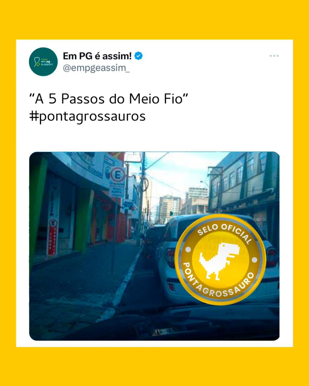 “A Cinco Passos do Meio Fio” #pontagrossauros