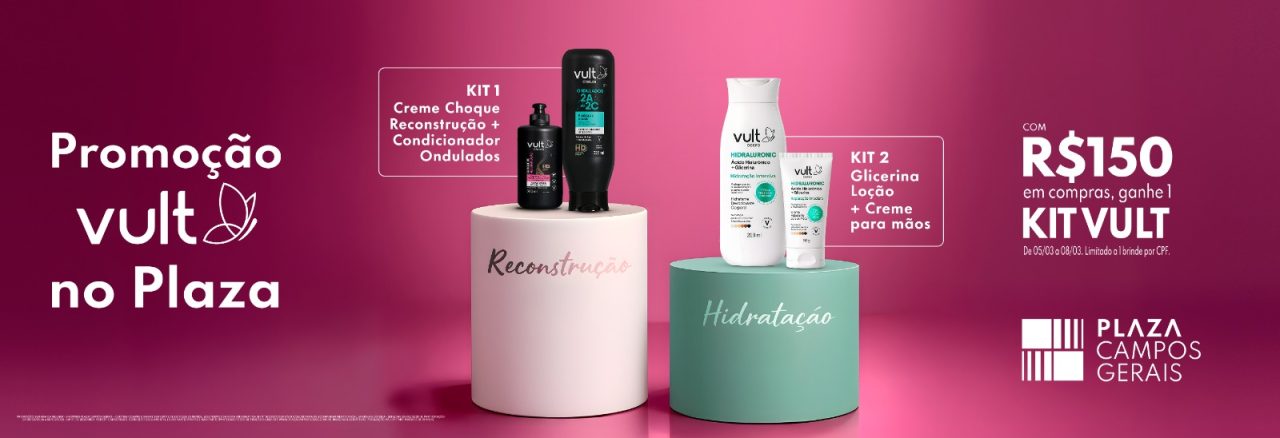 Plaza Campos Gerais e Vult presenteiam mulheres com kits exclusivos
