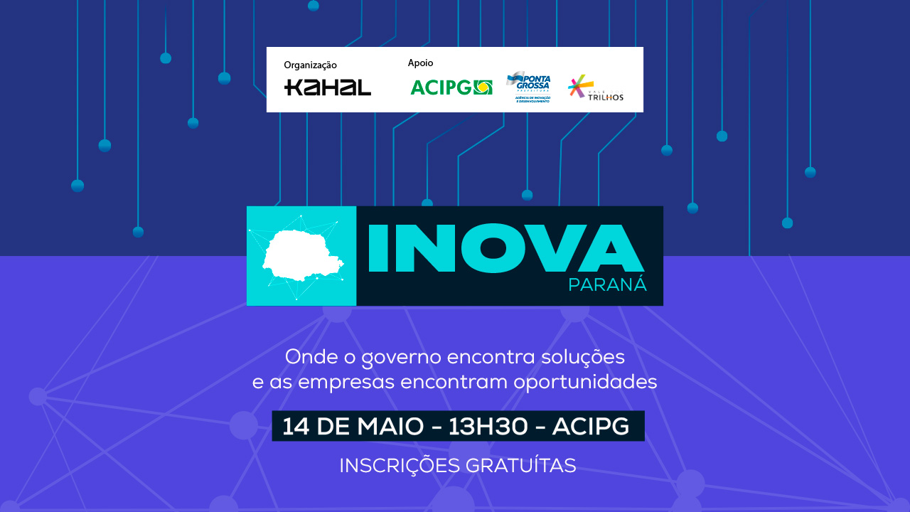 Inova Paraná acontece nesta semana e aproxima empresas e poder público para discutir inovação e novas oportunidades